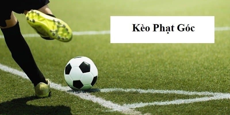 Trận đấu có tấn công mạnh thường xuất hiện nhiều kèo phạt góc